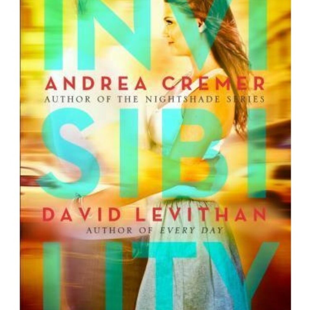 Invisibility by David Levithan & Andrea Cremer HC romance novel young adult